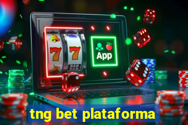 tng bet plataforma